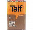 TAIF TACT Моторное масло 5W40 Плсин SL CFA3 B4-RUS-4л